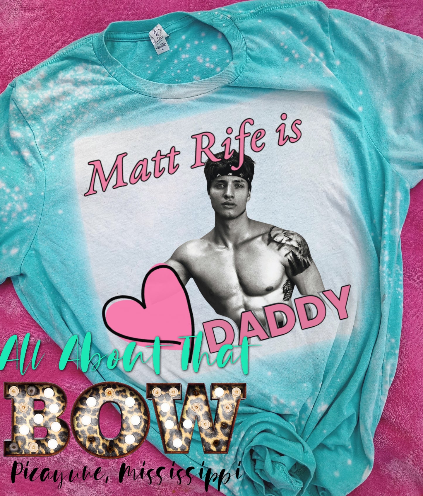 Matt Rife Is Daddy Bleached Tee
